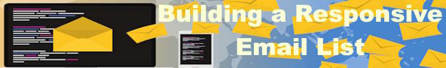 building a responsive email list