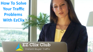 How To Solve Your Traffic Problems With EzClix - image