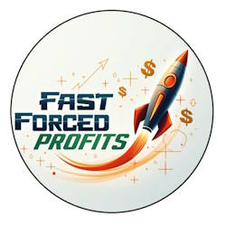 Fast Forced Profits 